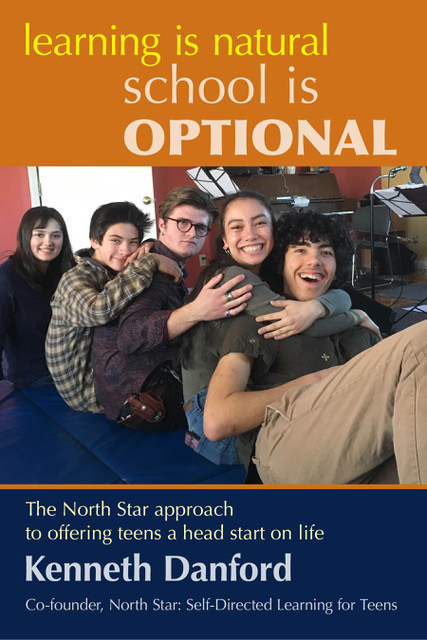 The cover of the book Learning is Natural, School is Optional, including a picture of a group of smiling teens