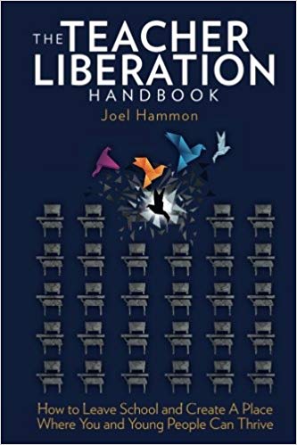 The Teacher Liberation-Handbook by Joel Hammon